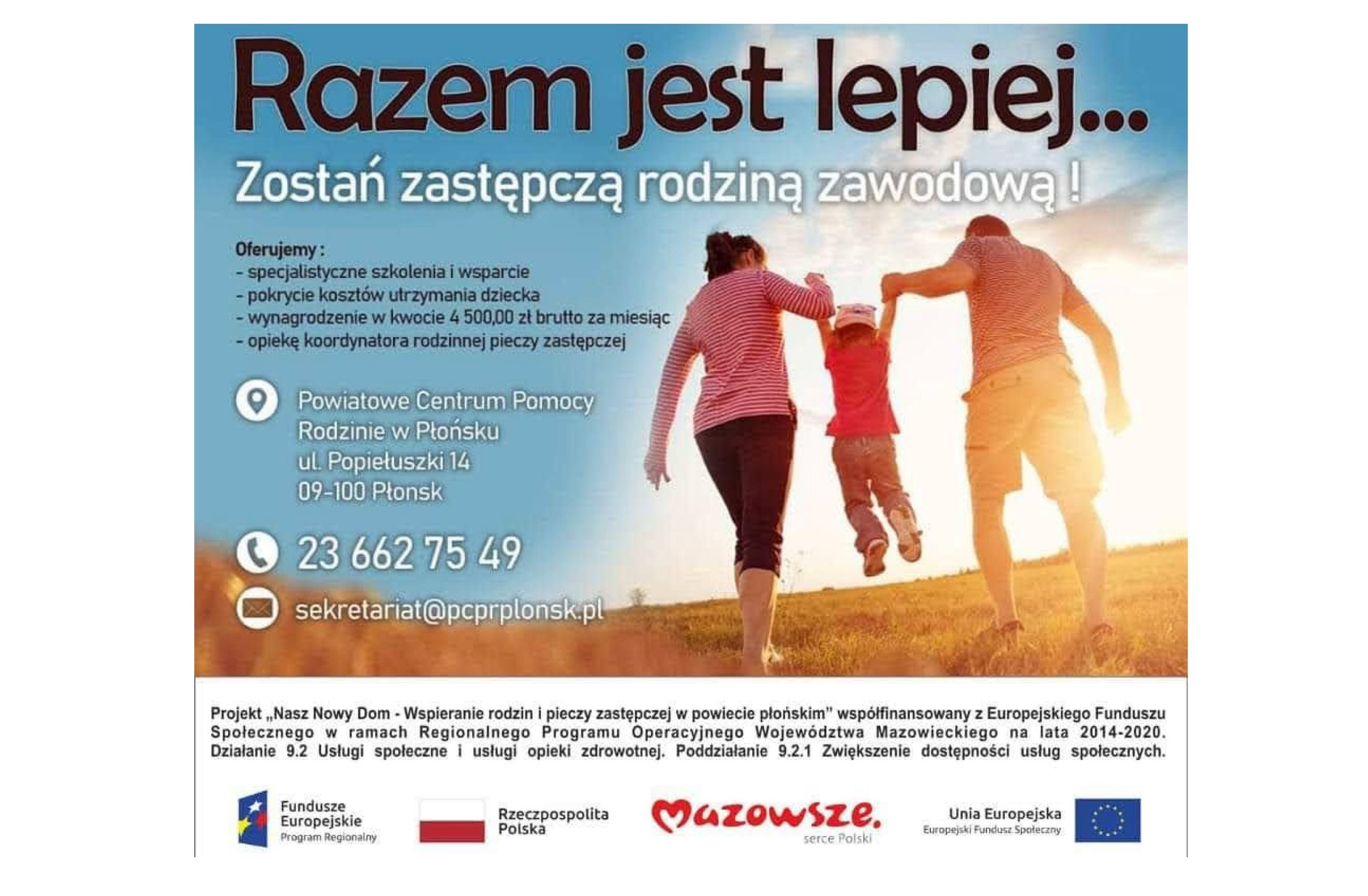 Plakat dotyczący programu Nasz Nowy Dom Wspieranie rodzin i pieczy zastępczej w powiecie płońskim.jpg